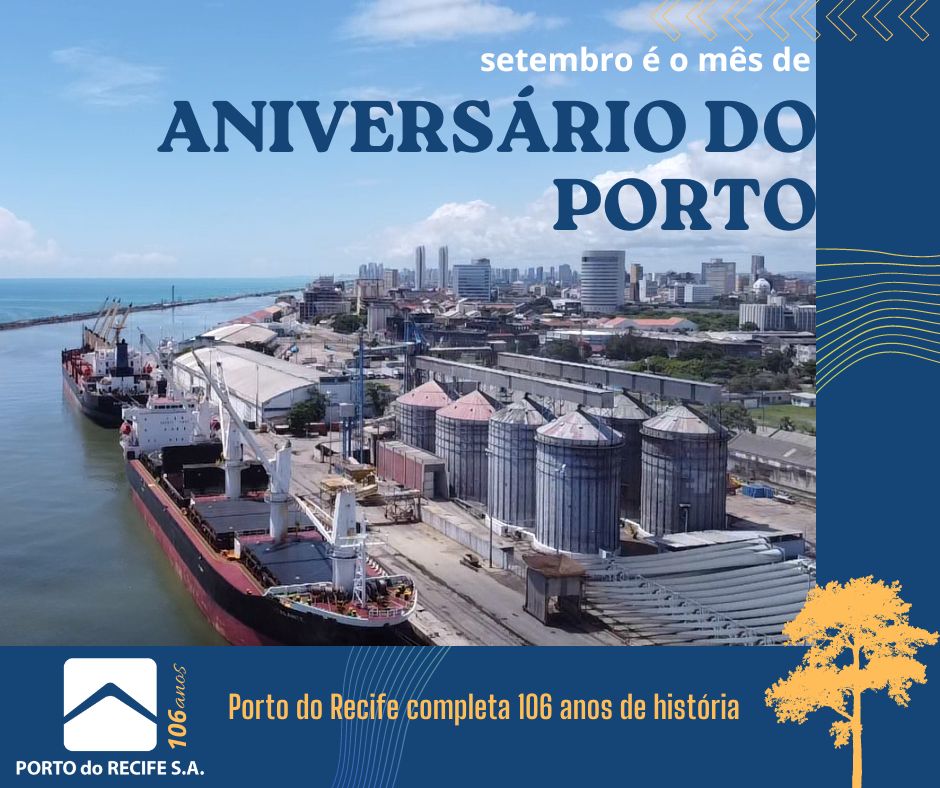 Porto do Recife faz 106 anos neste mês de setembro